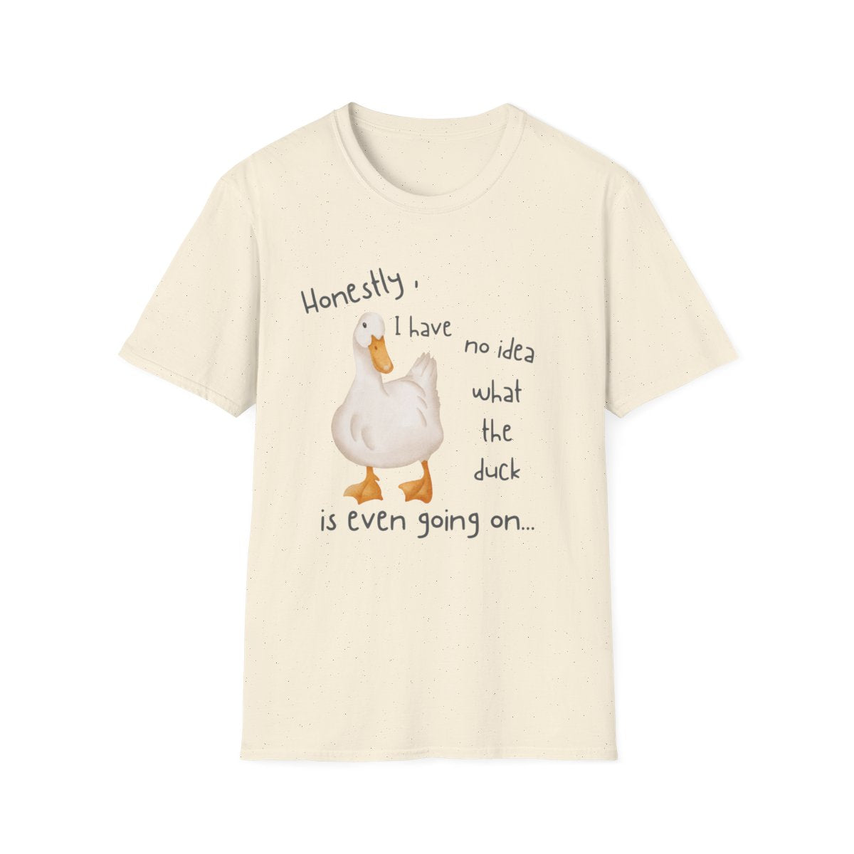 Honestly WTD Realistic - Unisex Softstyle T-Shirt