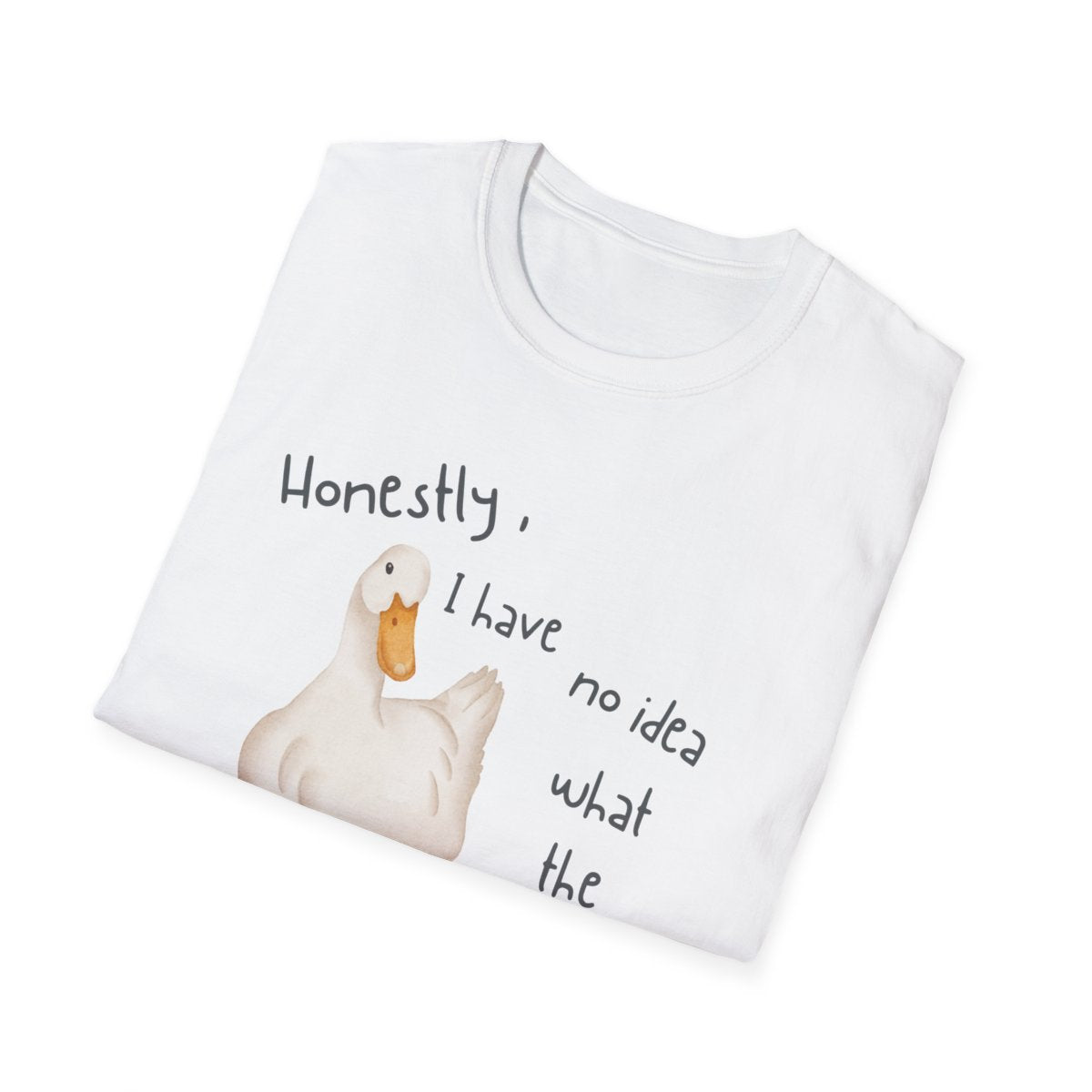 Honestly WTD Realistic - Unisex Softstyle T-Shirt