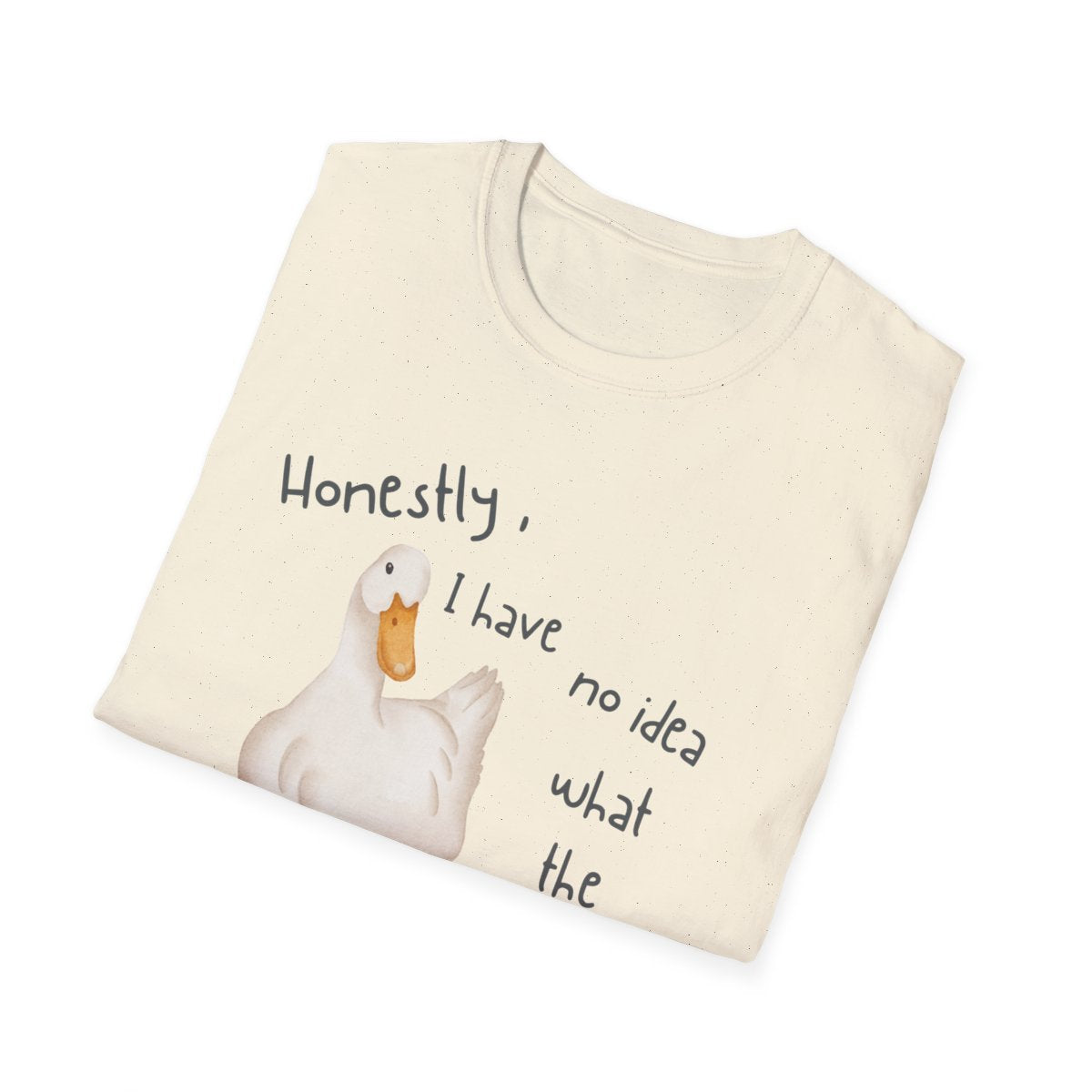 Honestly WTD Realistic - Unisex Softstyle T-Shirt