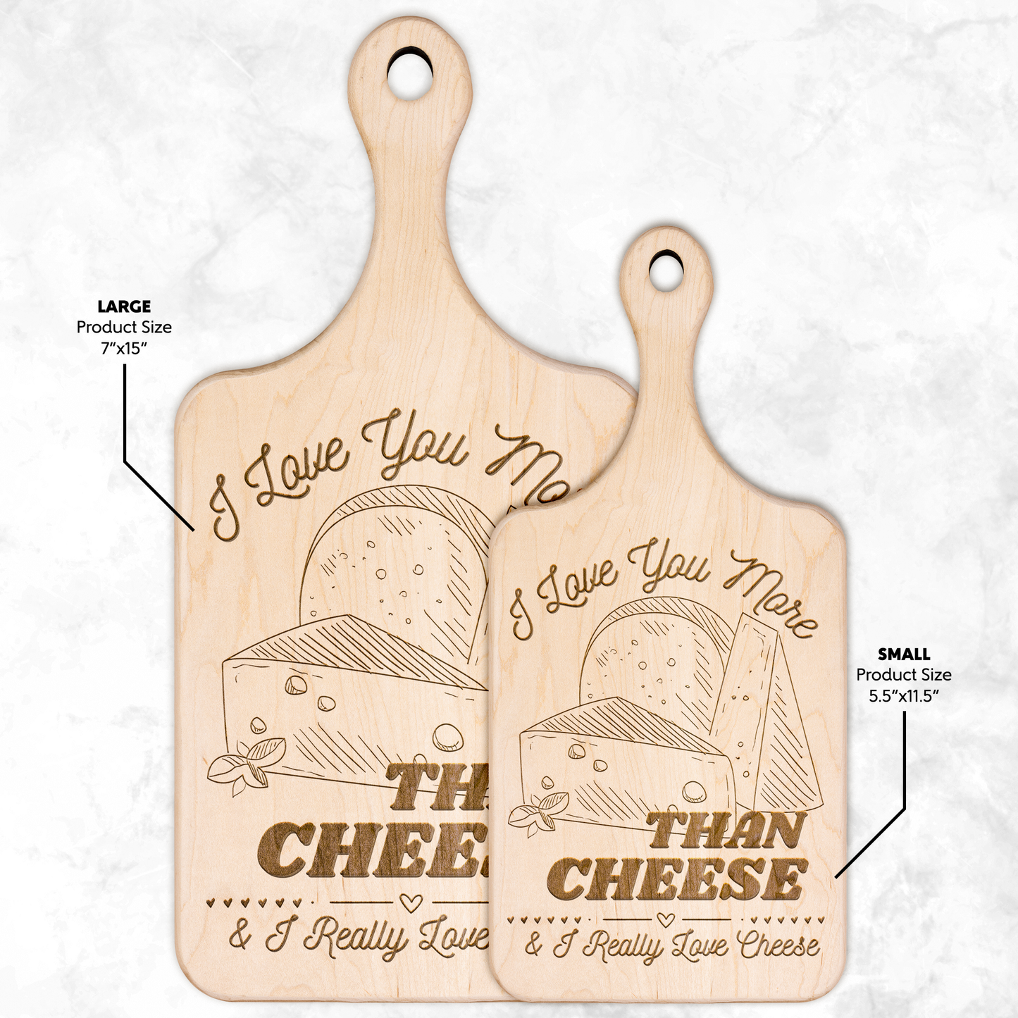 I Love You More Than Cheese - Cutting Board