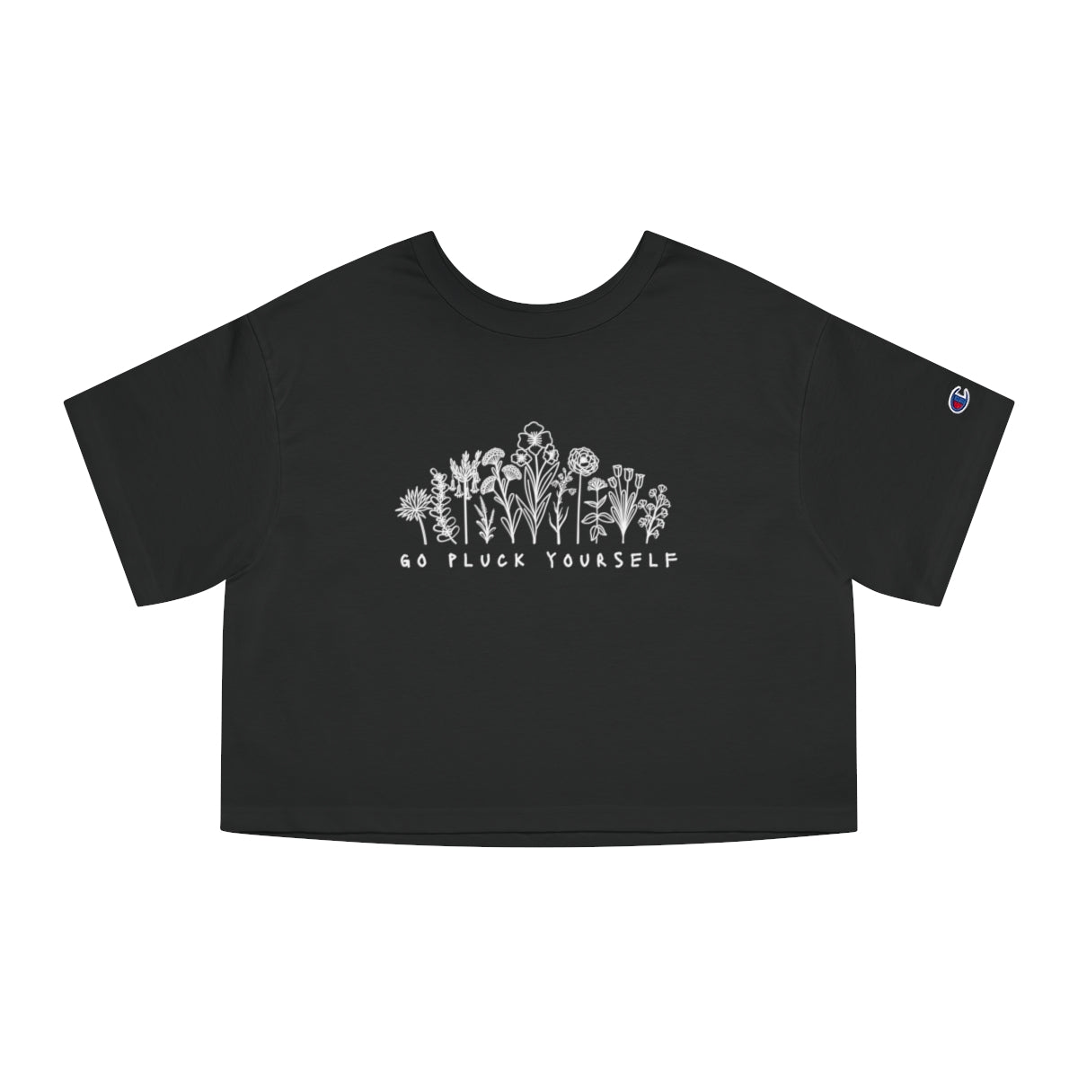 Go Pluck Yourself - Women's Cropped Champion T