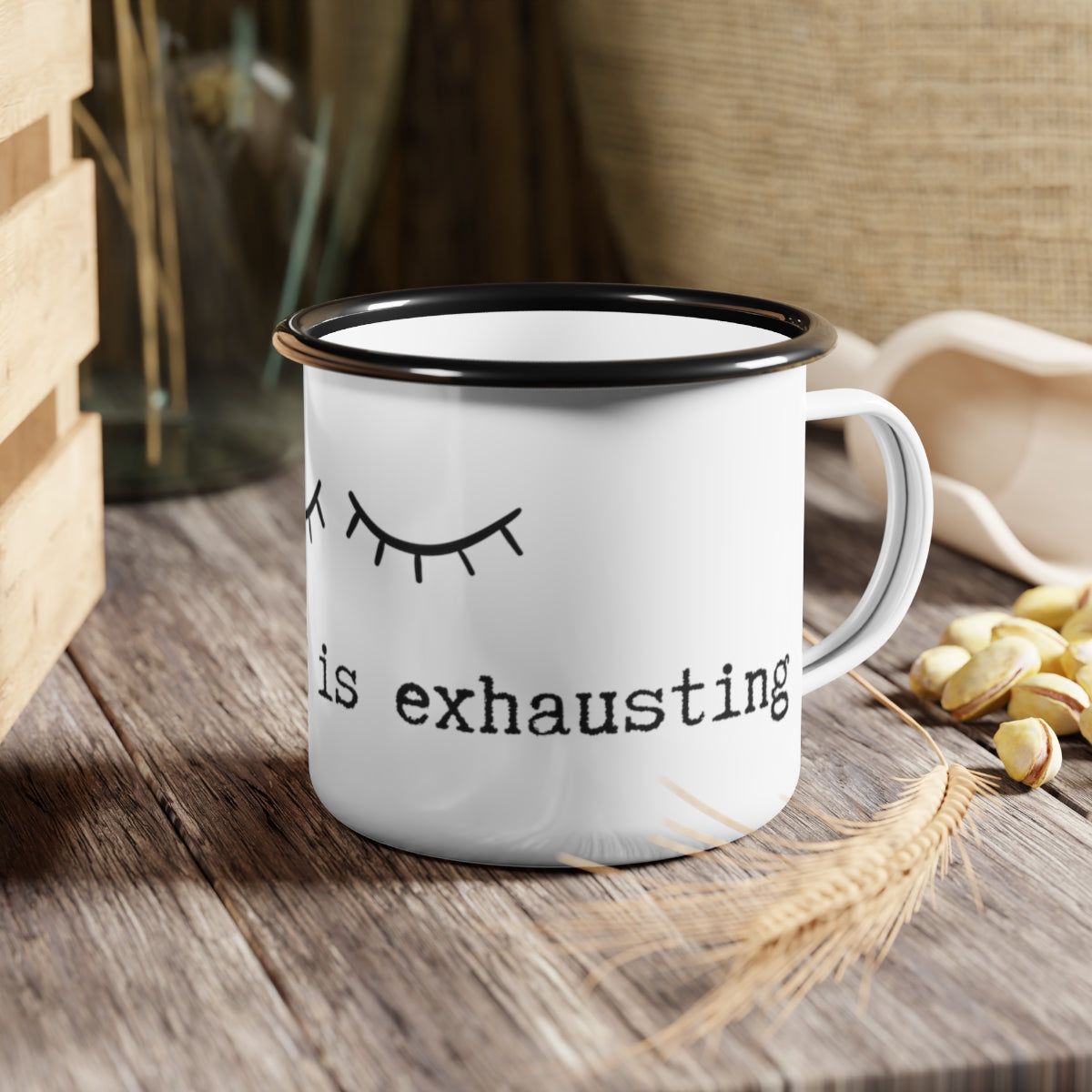 Existing is Exhausting - Enamel Camping Mug
