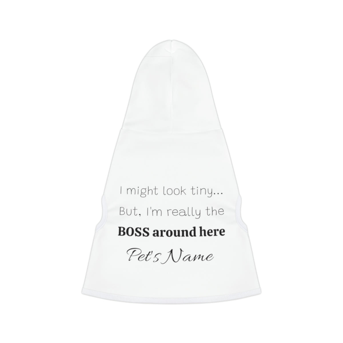 Tiny Boss - Pet Hoodie