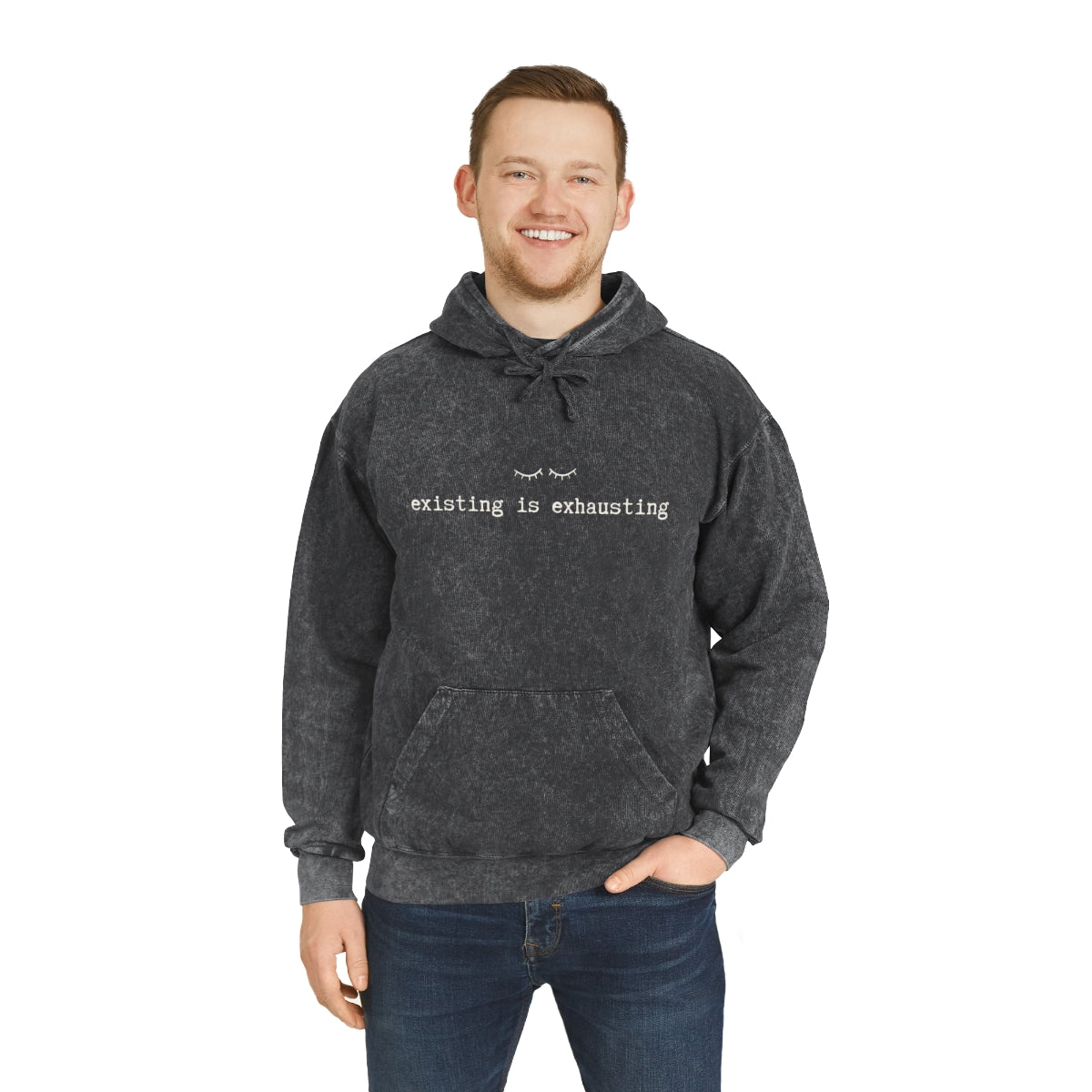 Existing is Exhausting - Unisex Mineral Wash Hoodie