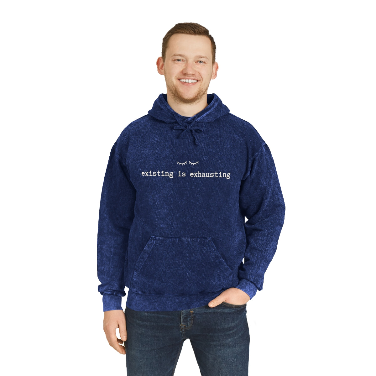 Existing is Exhausting - Unisex Mineral Wash Hoodie