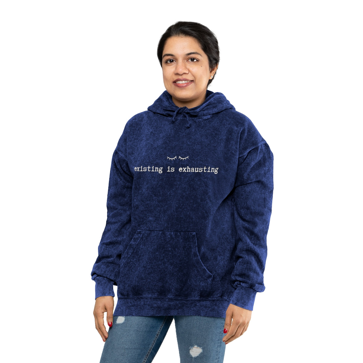 Existing is Exhausting - Unisex Mineral Wash Hoodie