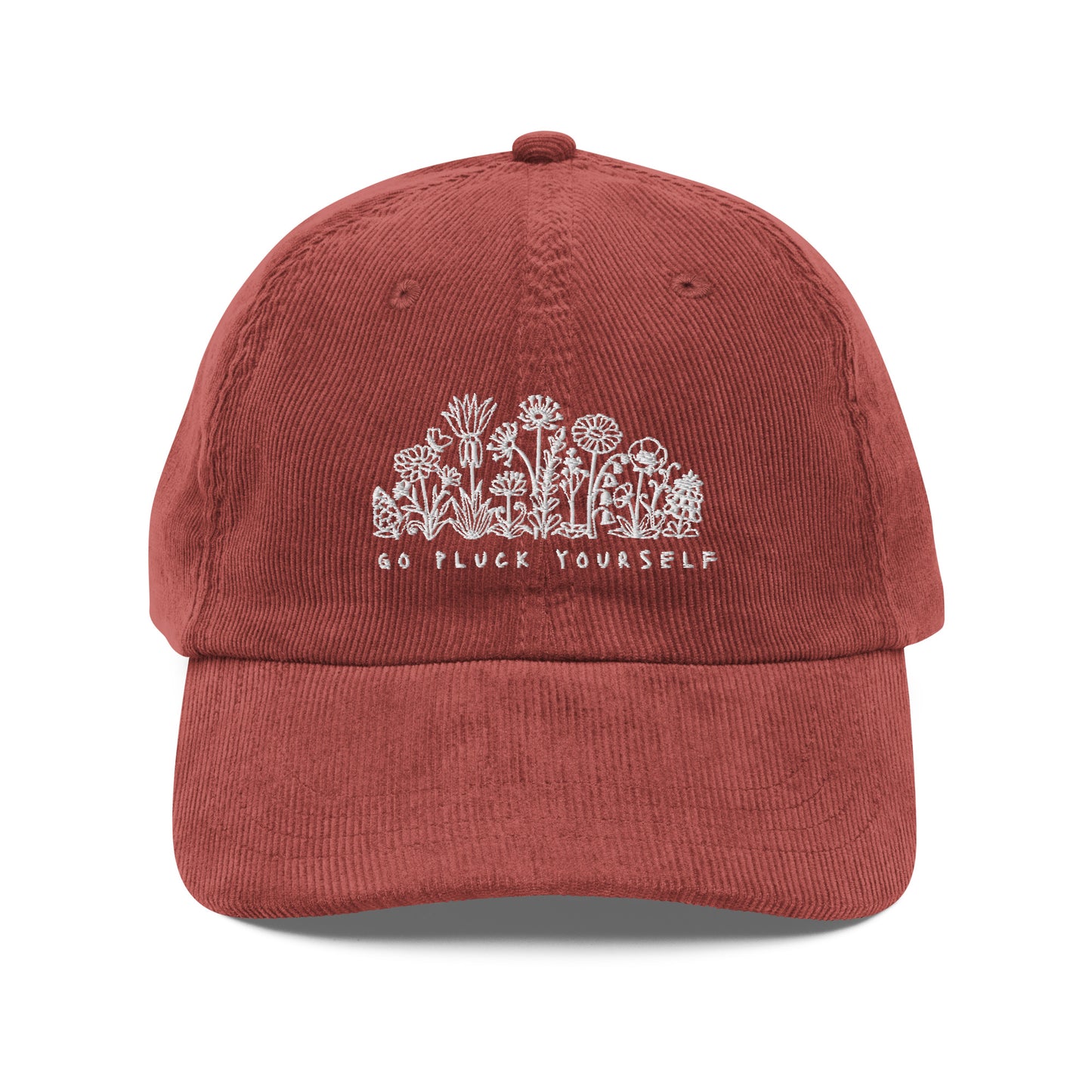 Go Pluck Yourself - Embroidered Corduroy Cap