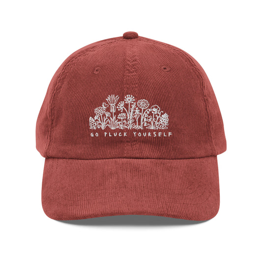 Go Pluck Yourself - Embroidered Corduroy Cap